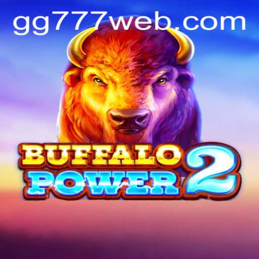 Exploring the Excitement of BuffaloPower2: A Thrilling Gaming Experience