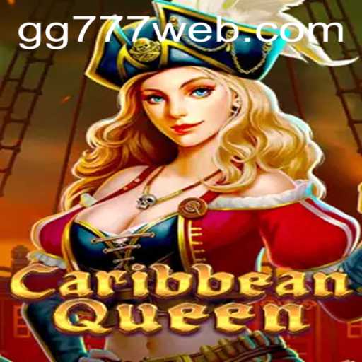 Dive into Adventure with CaribbeanQueen: Exploring the Maritime Realm with GG777.COM