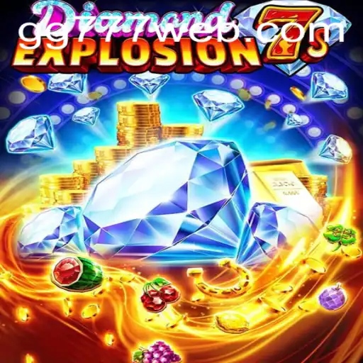 Exploring DiamondExplosion7s: Thrills and Strategies in the World of GG777.COM