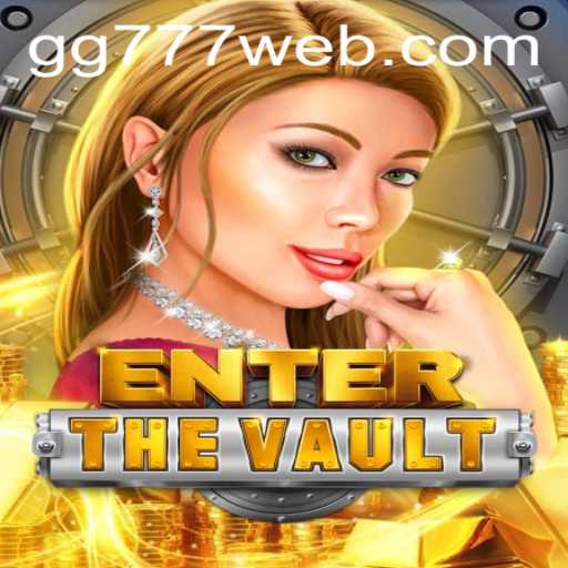 Unlocking the Secrets of EntertheVault: A Journey Into the World of GG777.COM