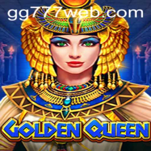 Exploring the Enchanting World of GoldenQueen: A Dive into the Latest Gaming Obsession