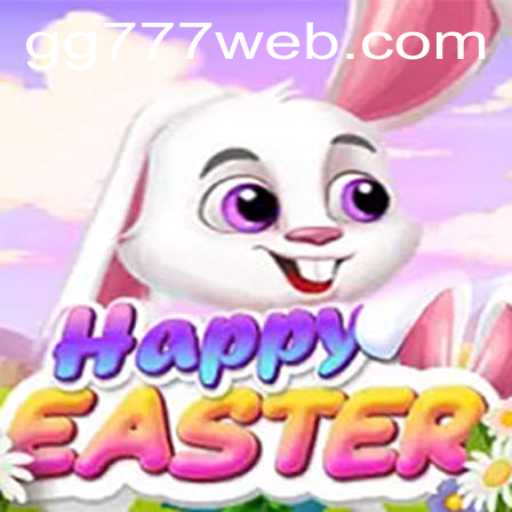 Discover the Thrilling World of HappyEaster at GG777.COM