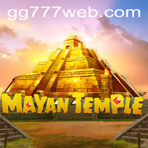 Explore the Mysteries of MayanTemple: A Thrilling Journey with GG777.COM