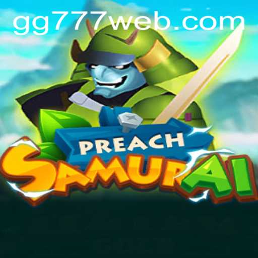 Discovering PreachSamurai: A Game of Strategy, Tradition, and Innovation