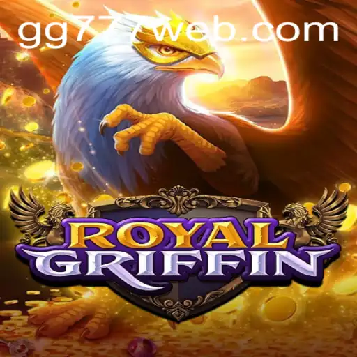 RoyalGriffin: A Majestic Gaming Experience with GG777.COM