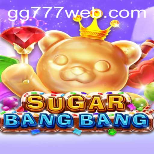 Discover SUGARBANGBANG: A Sweet Blast of Fun