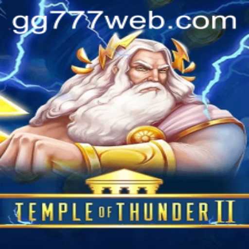 TempleofThunderII: Explore the Electrifying New Adventure