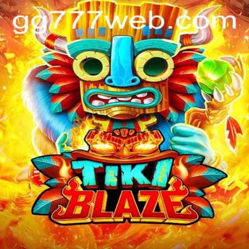 Unveiling TikiBlaze: An Exciting Gaming Experience with GG777.COM